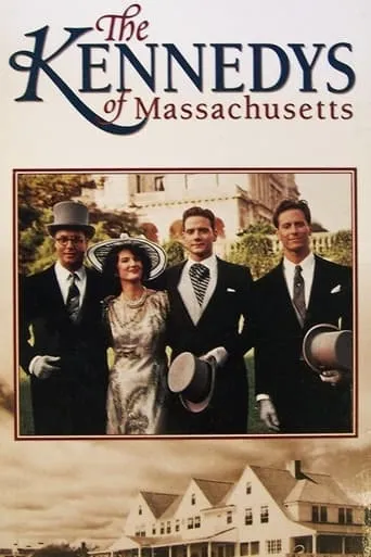 The Kennedys of Massachusetts TV series poster - Rated 7.2/10