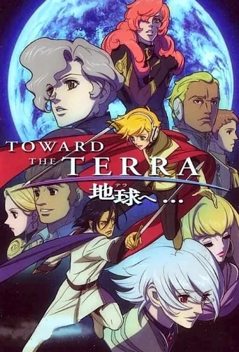 Toward the Terra TV series poster - Rated 7.5/10