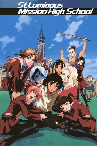 St. Luminous Mission High School TV series poster - Rated 5/10