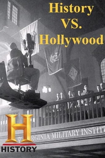 History vs. Hollywood TV series poster - Rated 7.7/10
