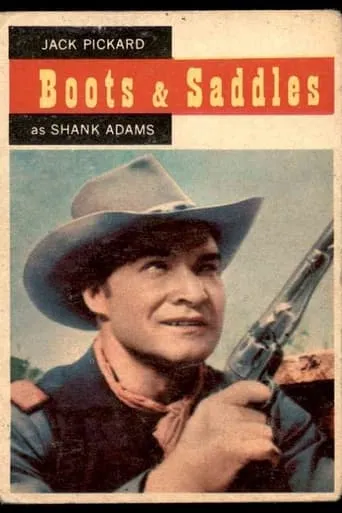 Boots and Saddles TV series poster - Rated 5/10