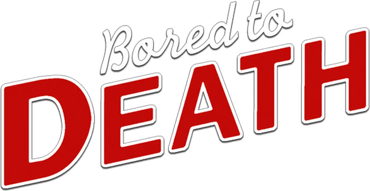 Bored to Death