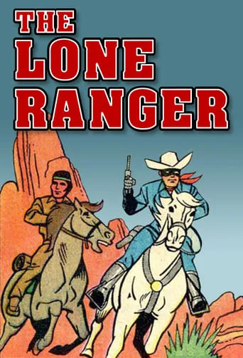 The Lone Ranger TV series poster - Rated 6.4/10