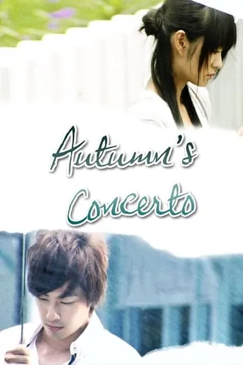 Autumn's Concerto TV series poster - Rated 6.5/10
