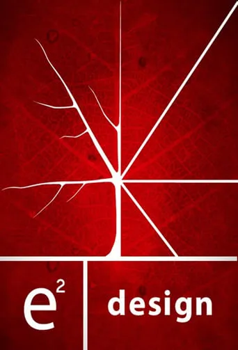 e² design TV series poster - Rated 7.667/10
