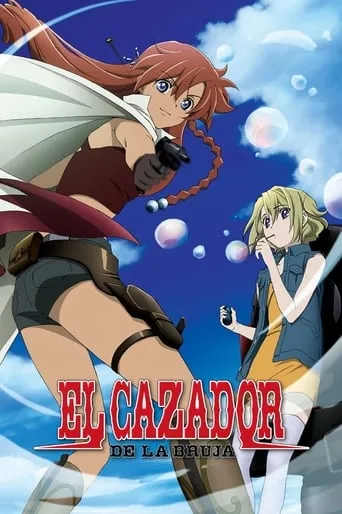 El Cazador de la Bruja TV series poster - Rated 6.206/10