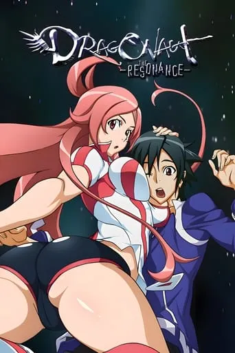 Dragonaut: The Resonance TV series poster - Rated 7.7/10
