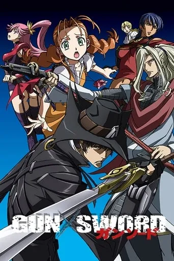 Gun x Sword TV series poster - Rated 6.3/10