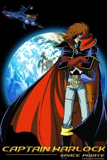 Space Pirate Captain Harlock TV series poster - Rated 7.3/10