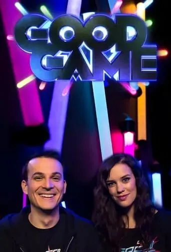 Good Game TV series poster - Rated 10/10