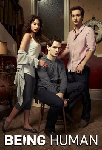 Being Human TV series poster - Rated 7/10