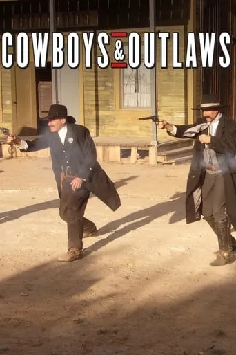Cowboys and Outlaws TV series poster - Rated 10/10
