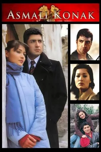 Asmalı Konak TV series poster - Rated 5.7/10