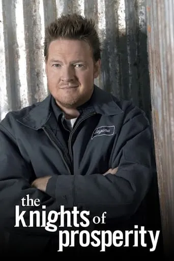 The Knights of Prosperity TV series poster - Rated 7/10