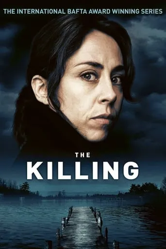 The Killing TV series poster - Rated 7.97/10
