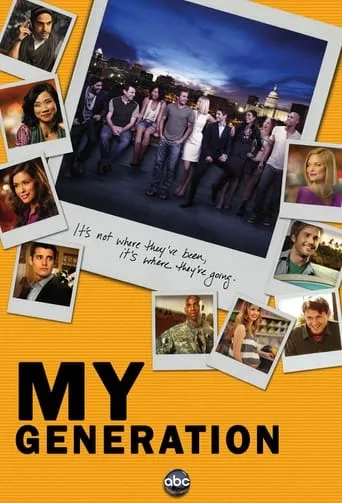 My Generation TV series poster - Rated 5.7/10