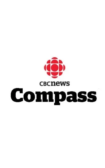 CBC News: Compass TV series poster - Entertainment content