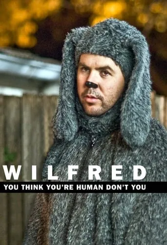 Wilfred TV series poster - Rated 7/10
