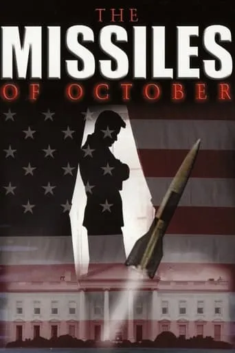 The Missiles of October TV series poster - Rated 8.8/10