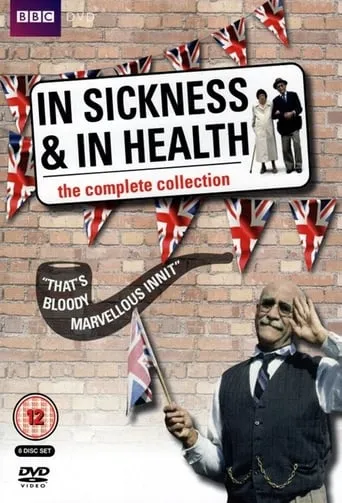 In Sickness and in Health TV series poster - Rated 7.8/10