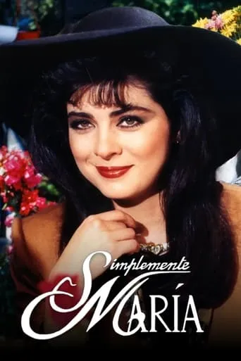 Simplemente Maria TV series poster - Rated 7.1/10