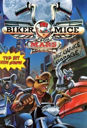 Biker Mice from Mars TV series poster - Rated 6.3/10