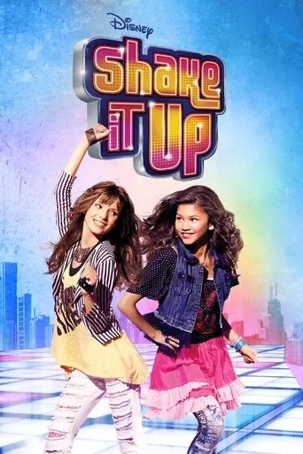 Shake It Up TV series poster - Rated 7.6/10