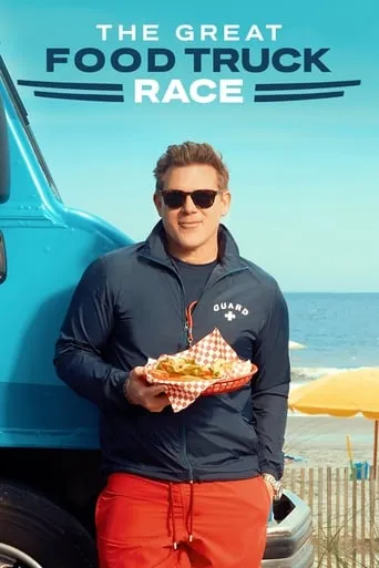 The Great Food Truck Race TV series poster - Rated 6.1/10