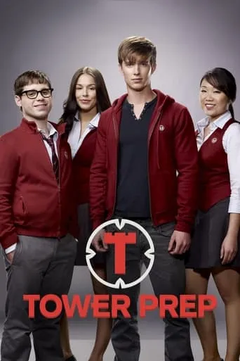 Tower Prep TV series poster - Rated 7.3/10