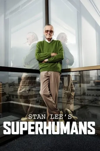 Stan Lee's Superhumans TV series poster - Rated 7.3/10