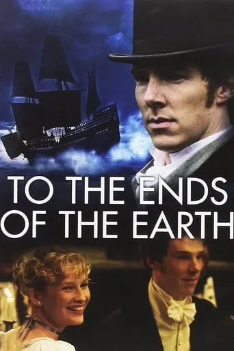 To the Ends of the Earth TV series poster - Rated 6.1/10