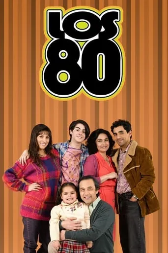Los 80 TV series poster - Rated 7.861/10
