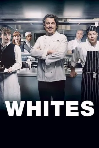 Whites TV series poster - Rated 7.103/10