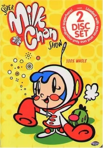 The Super Milk-Chan Show TV series poster - Rated 7/10