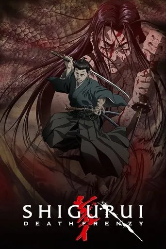 Shigurui: Death Frenzy TV series poster - Rated 7.5/10