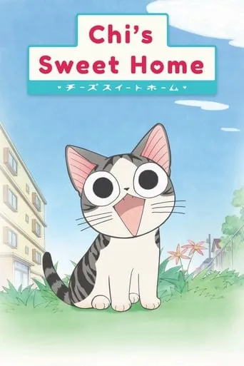 Chi's Sweet Home TV series poster - Rated 6.8/10