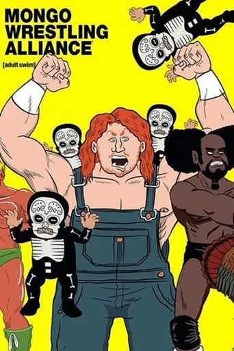 Mongo Wrestling Alliance TV series poster - Rated 10/10