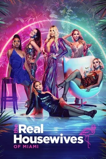 The Real Housewives of Miami TV series poster - Rated 5.3/10