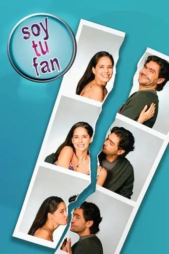 Soy tu fan TV series poster - Rated 7.9/10