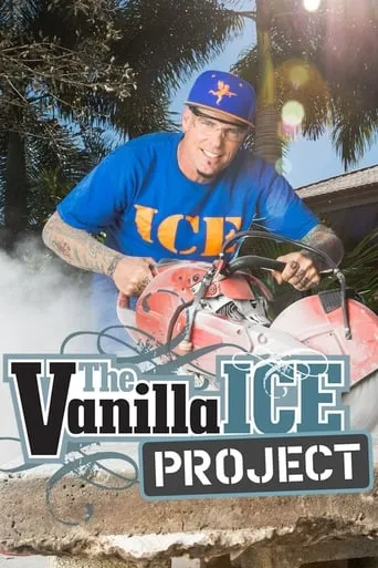 The Vanilla Ice Project TV series poster - Rated 7/10