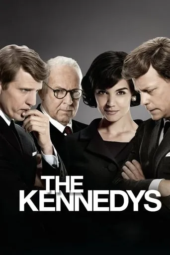 The Kennedys TV series poster - Rated 6.526/10