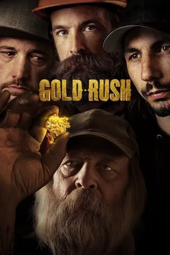 Gold Rush TV series poster - Rated 6.994/10