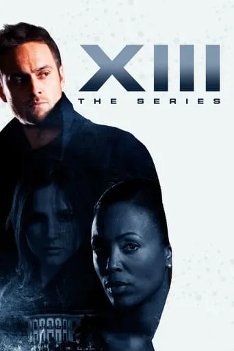 XIII: The Series TV series poster - Rated 6.2/10
