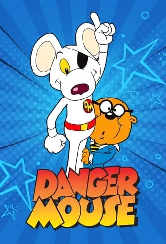 Danger Mouse TV series poster - Rated 7.1/10