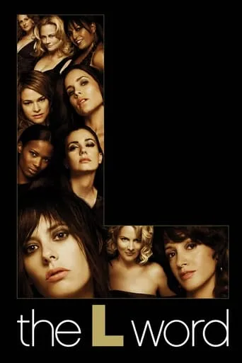 The L Word TV series poster - Rated 7.642/10