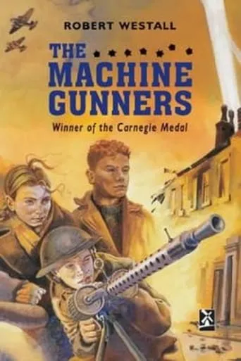 The Machine Gunners TV series poster - Rated 8/10