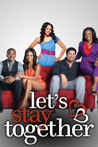 Let's Stay Together TV series poster - Rated 8.7/10