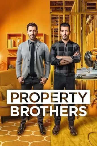 Property Brothers TV series poster - Rated 7.7/10