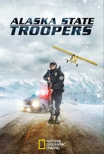 Alaska State Troopers TV series poster - Rated 7.333/10