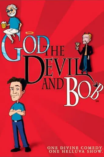 God, the Devil and Bob TV series poster - Rated 7.5/10